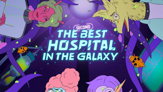 promo poster for The Second Best Hospital in the Galaxy